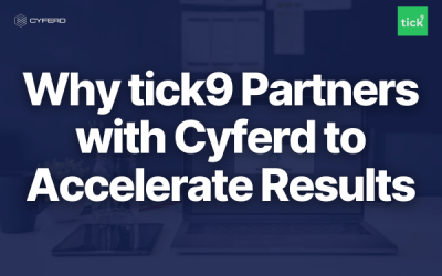 Why tick9 Partners with Cyferd to Accelerate Results
