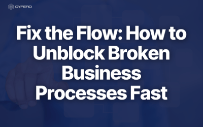 Fix the Flow: How to Unblock Broken Business Processes Fast