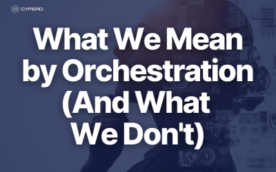 What We Mean by Orchestration (And What We Don’t)